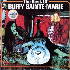 The best of Buffy Sainte-Marie